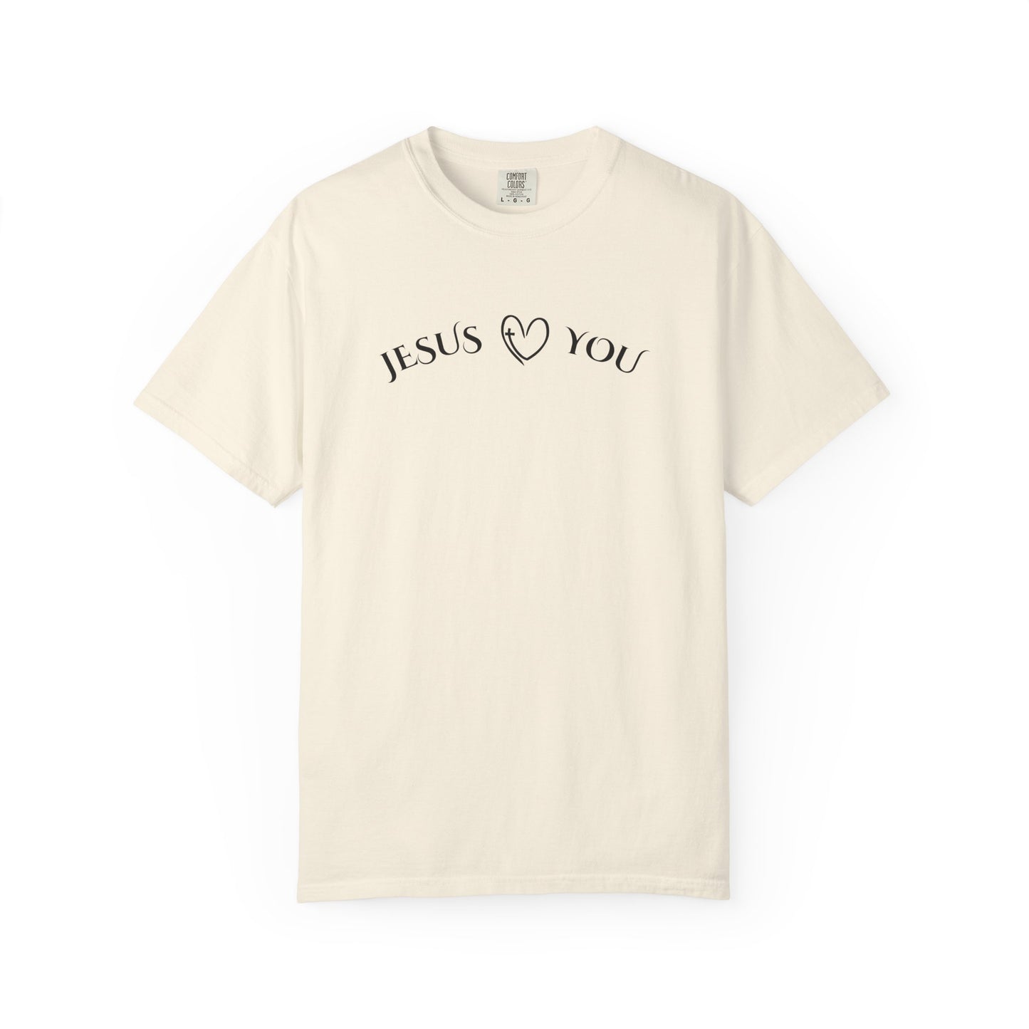 Jesus Loves You – Comfort Colors 1717 Christian T-Shirt | Faith-Based Graphic Tee for Men