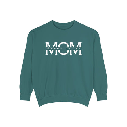Happy To Be Mom Sweatshirt – Cozy Cotton Blend, Relaxed Fit, Perfect Gift for Moms