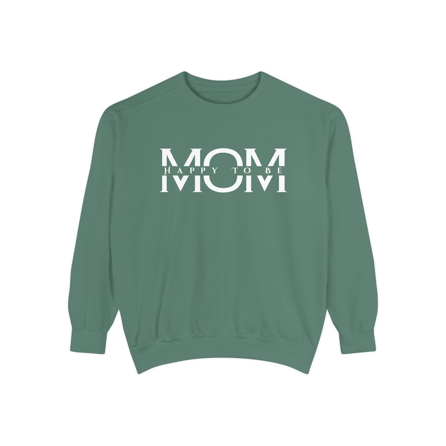 Happy To Be Mom Sweatshirt – Cozy Cotton Blend, Relaxed Fit, Perfect Gift for Moms