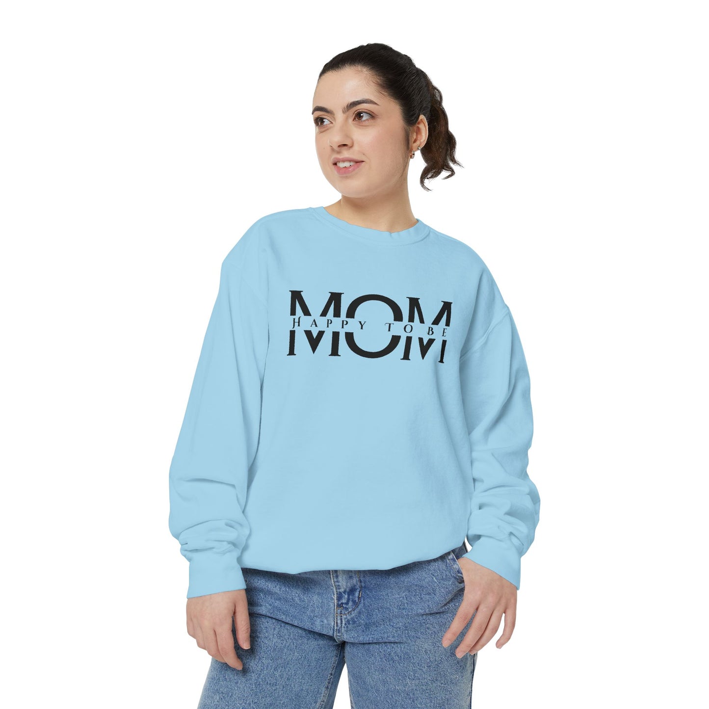 Happy To Be Mom Sweatshirt – Cozy Cotton Blend, Relaxed Fit, Perfect Gift for Moms
