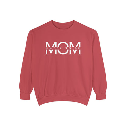 Happy To Be Mom Sweatshirt – Cozy Cotton Blend, Relaxed Fit, Perfect Gift for Moms