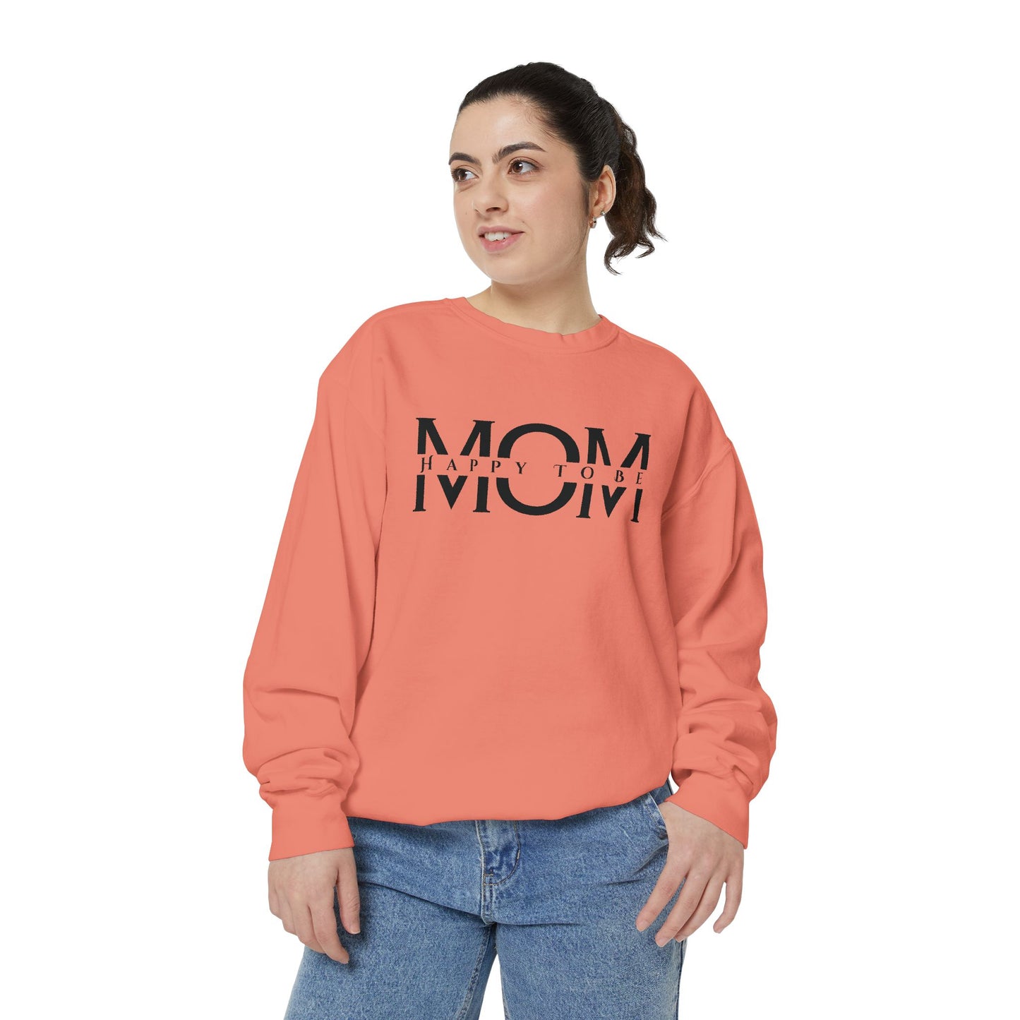 Happy To Be Mom Sweatshirt – Cozy Cotton Blend, Relaxed Fit, Perfect Gift for Moms